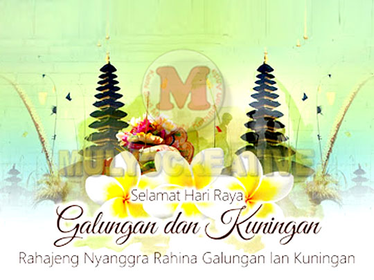 Mulyo Creative Mengucapkan Selamat Hari Raya Galungan & Kuningan, 19 Februari 2020